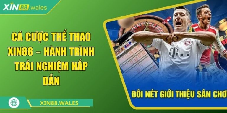 cá cược thể thao Xin88