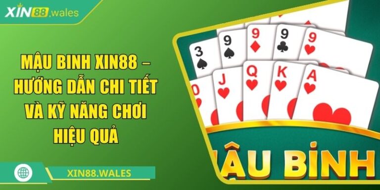 Mậu Binh XIN88