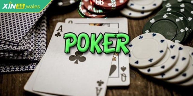 Poker Xin88 - Hướng dẫn cách chơi Đơn Giản Dễ Trúng 1 Tổng quan game Poker Xin88